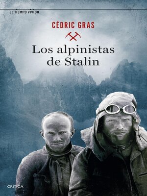cover image of Los alpinistas de Stalin